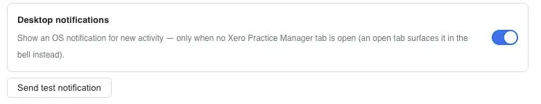 The Desktop notifications switch turned on in XTK's settings with the Send test notification button and the confirmation that a test desktop notification was sent