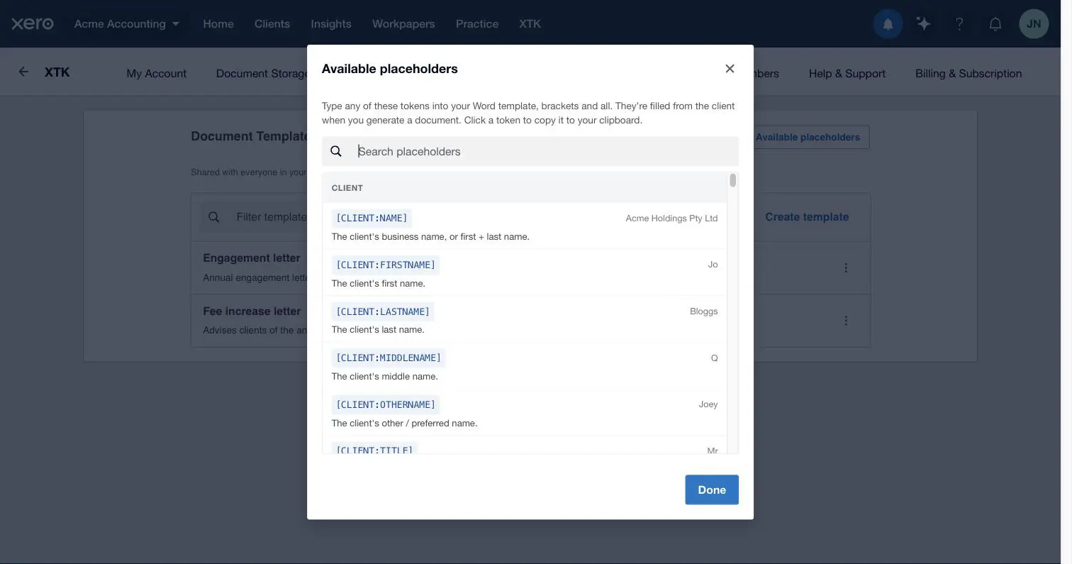 XTK's Available placeholders dialog in Xero Practice Manager: a searchable list of placeholder tokens grouped by Client, Contact, Custom field and Date, each with a description and sample value